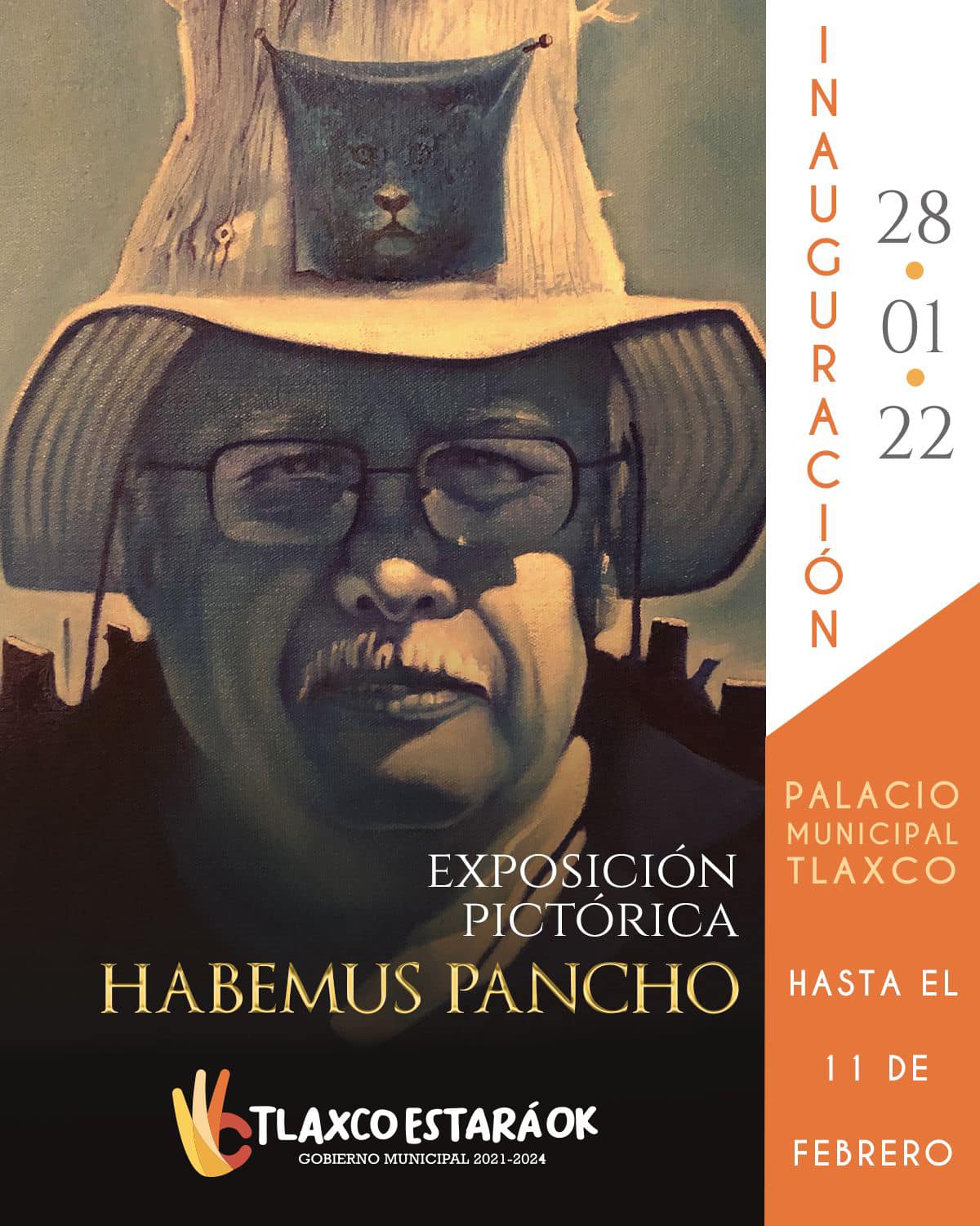 Ayuntamiento de Tlaxco te invita a la Exposición Pictórica “Habemus Pancho”