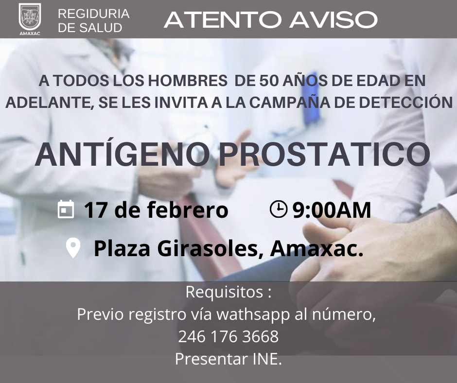 Amaxac te invita a la campaña de detección antígeno prostático